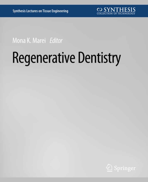 Regenerative Dentistry, PDF eBook