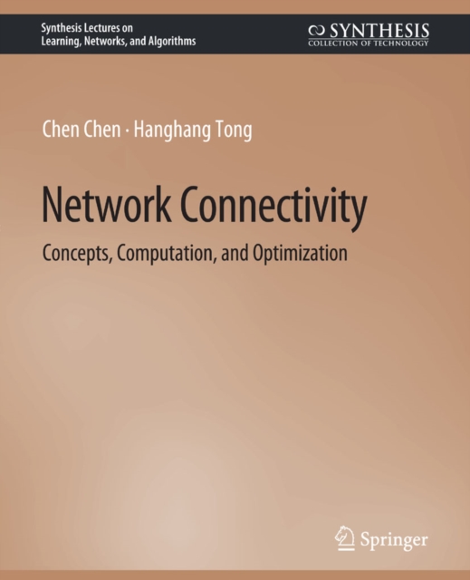 Network Connectivity : Concepts, Computation, and Optimization, PDF eBook