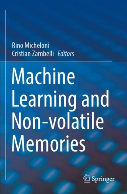 Machine Learning and Non-volatile Memories, Paperback / softback Book