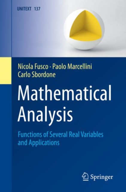 Mathematical Analysis : Functions of Several Real Variables and Applications, PDF eBook