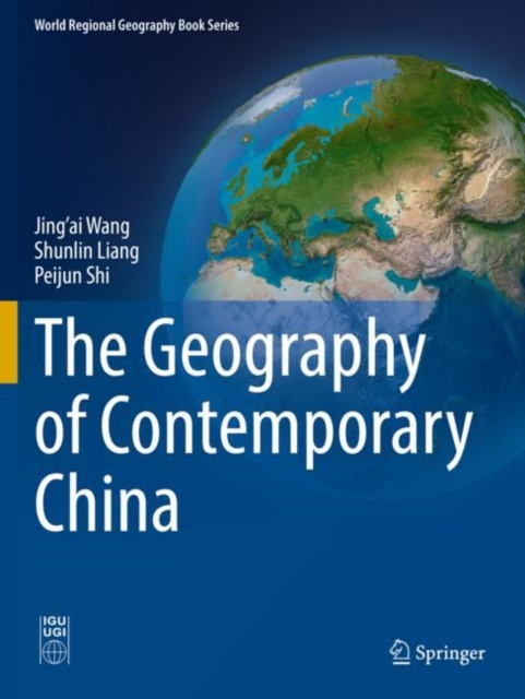 The Geography of Contemporary China, Paperback / softback Book
