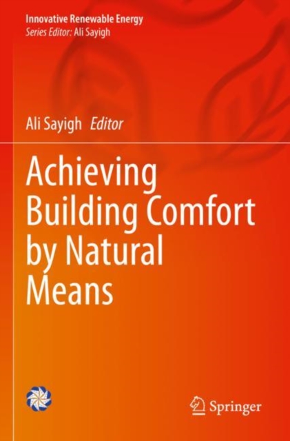 Achieving Building Comfort by Natural Means, Paperback / softback Book