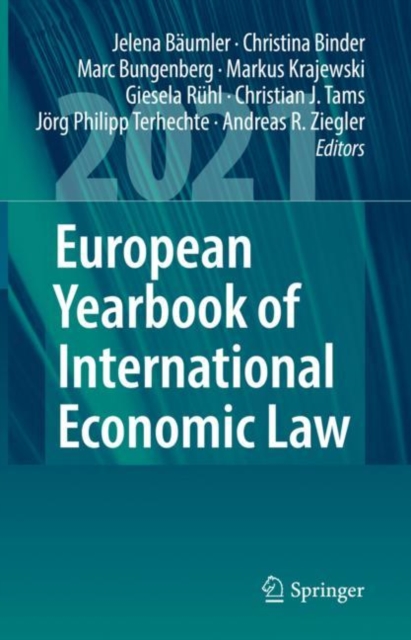 European Yearbook of International Economic Law 2021, Hardback Book