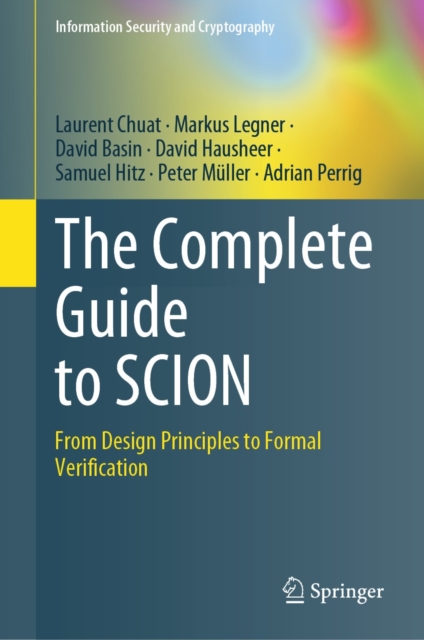 The Complete Guide to SCION : From Design Principles to Formal Verification, PDF eBook