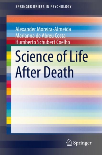Science of Life After Death, Paperback / softback Book