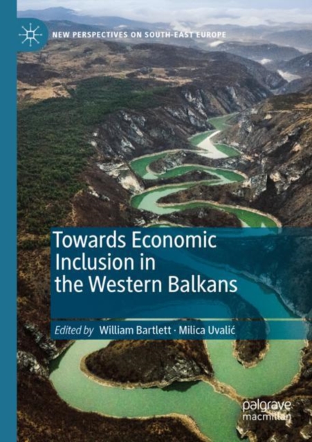 Towards Economic Inclusion in the Western Balkans, Paperback / softback Book