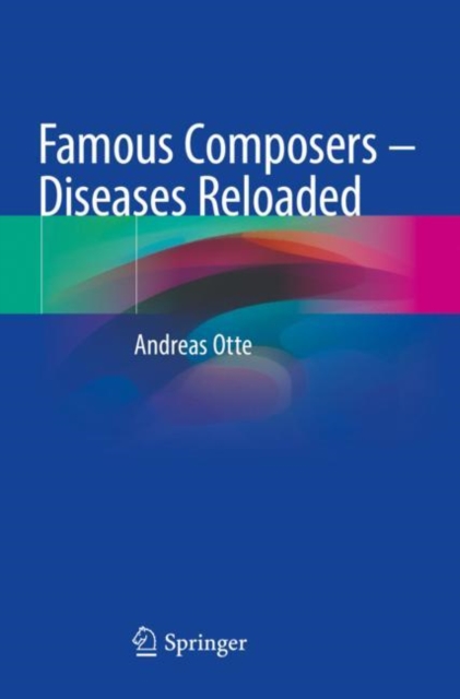 Famous Composers - Diseases Reloaded, Paperback / softback Book