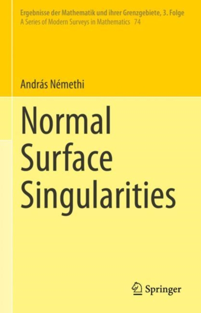 Normal Surface Singularities, Hardback Book