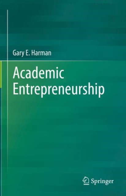 Academic Entrepreneurship, Hardback Book