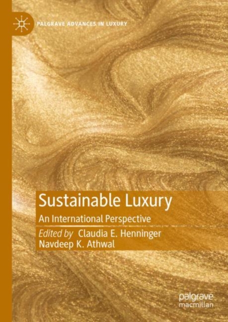 Sustainable Luxury : An International Perspective, Hardback Book