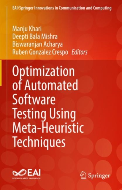 Optimization of Automated Software Testing Using Meta-Heuristic Techniques, Hardback Book