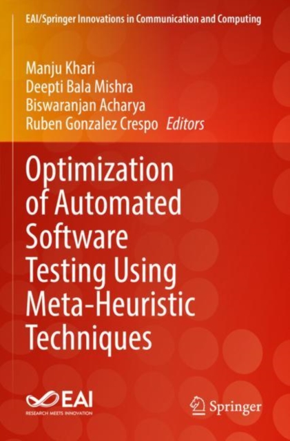 Optimization of Automated Software Testing Using Meta-Heuristic Techniques, Paperback / softback Book