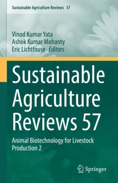 Sustainable Agriculture Reviews 57 : Animal Biotechnology for Livestock Production 2, Hardback Book