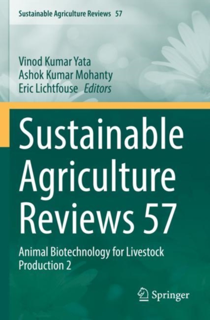 Sustainable Agriculture Reviews 57 : Animal Biotechnology for Livestock Production 2, Paperback / softback Book