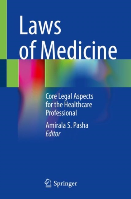 Laws of Medicine : Core Legal Aspects for the Healthcare Professional, Paperback / softback Book