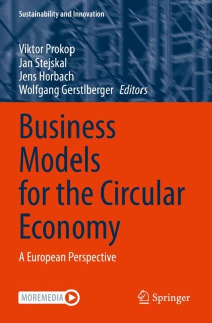 Business Models for the Circular Economy : A European Perspective, Paperback / softback Book