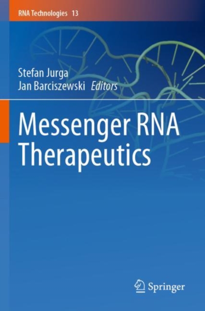 Messenger RNA Therapeutics, Paperback / softback Book