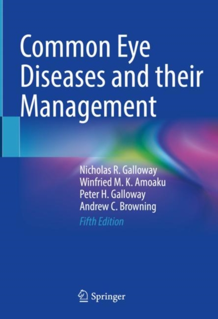 Common Eye Diseases and their Management, Hardback Book