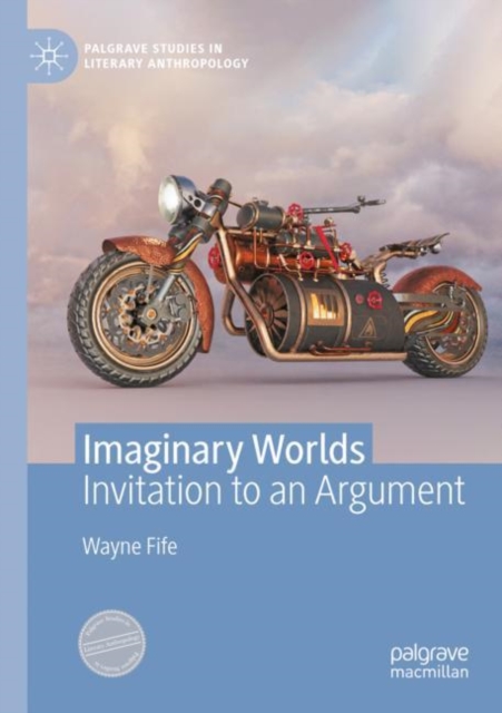 Imaginary Worlds : Invitation to an Argument, Paperback / softback Book