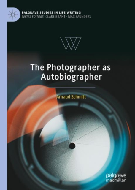 The Photographer as Autobiographer, Hardback Book