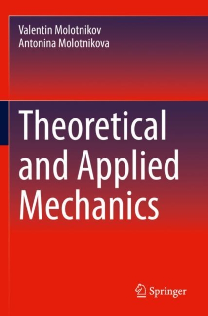 Theoretical and Applied Mechanics, Paperback / softback Book