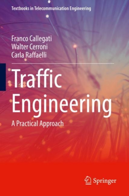 Traffic Engineering : A Practical Approach, Paperback / softback Book