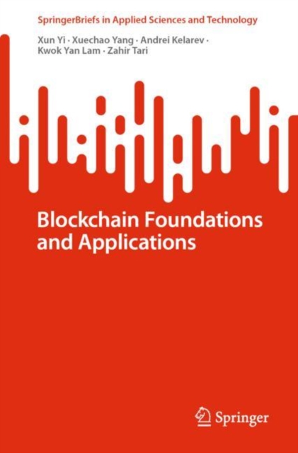 Blockchain Foundations and Applications, Paperback / softback Book