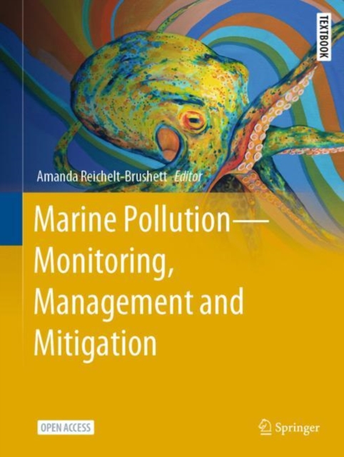 Marine Pollution - Monitoring, Management and Mitigation, Hardback Book