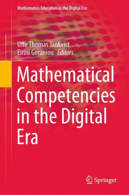 Mathematical Competencies in the Digital Era, Hardback Book