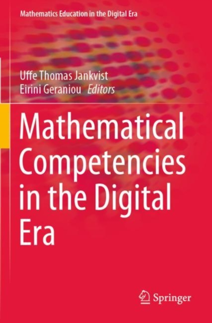 Mathematical Competencies in the Digital Era, Paperback / softback Book