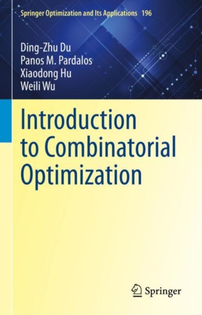 Introduction to Combinatorial Optimization, Hardback Book