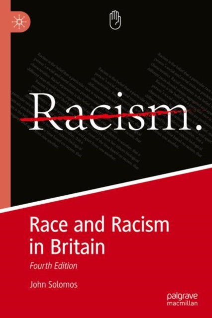 Race and Racism in Britain : Fourth Edition, Hardback Book