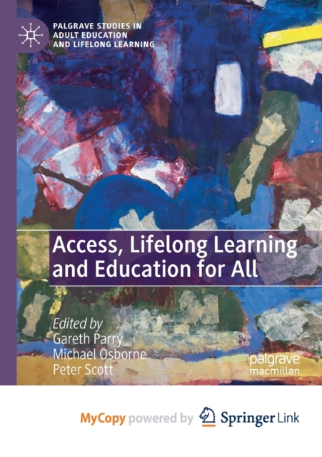 Access, Lifelong Learning and Education for All, Paperback Book