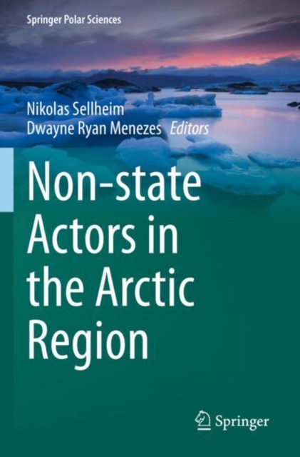 Non-state Actors in the Arctic Region, Paperback / softback Book