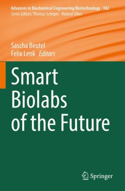 Smart Biolabs of the Future, Paperback / softback Book