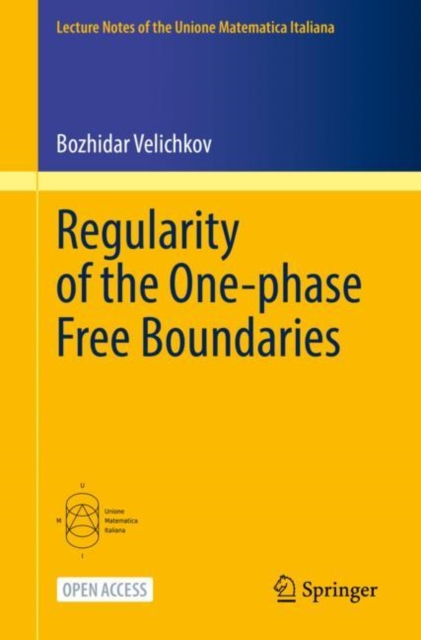 Regularity of the One-phase Free Boundaries, Paperback / softback Book