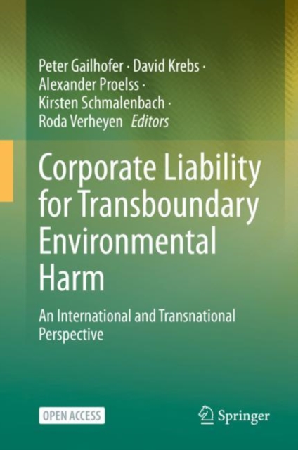 Corporate Liability for Transboundary Environmental Harm : An International and Transnational Perspective, Hardback Book
