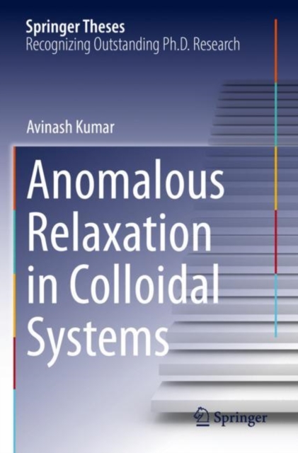 Anomalous Relaxation in Colloidal Systems, Paperback / softback Book