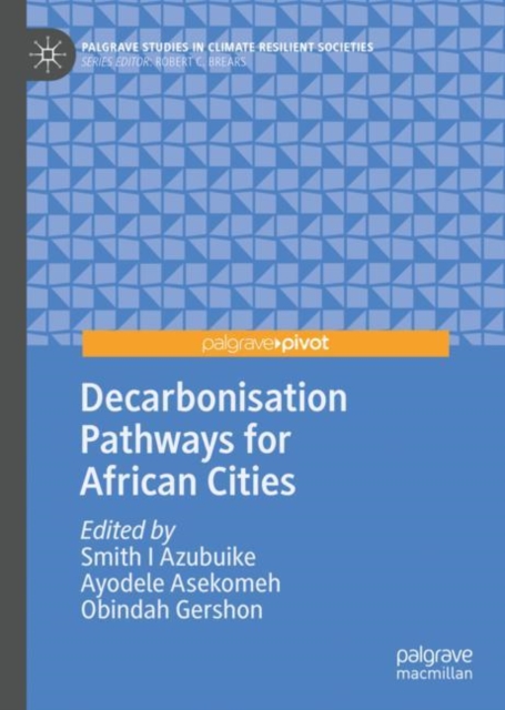 Decarbonisation Pathways for African Cities, Hardback Book