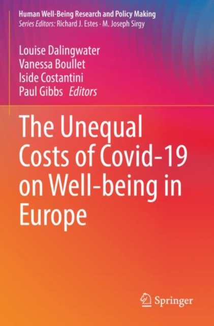 The Unequal Costs of Covid-19 on Well-being in Europe, Paperback / softback Book