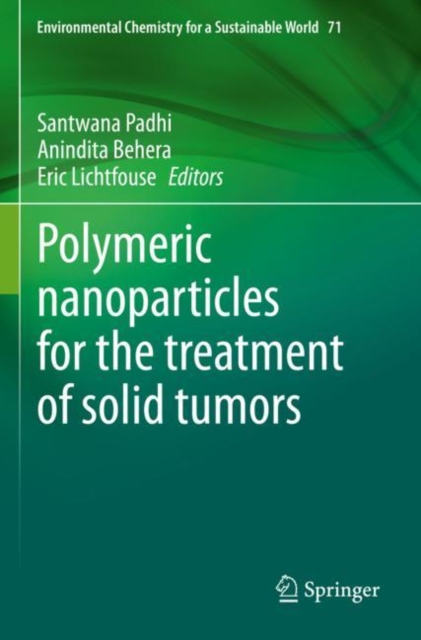 Polymeric nanoparticles for the treatment of solid tumors, Paperback / softback Book