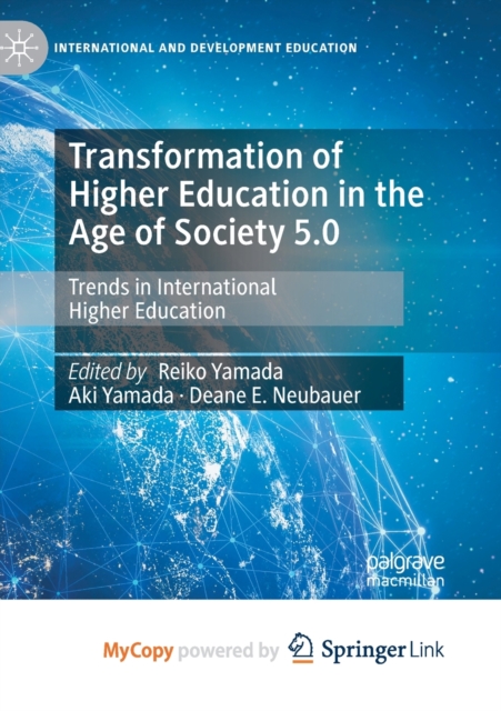 Transformation of Higher Education in the Age of Society 5.0 : Trends in International Higher Education, Paperback Book