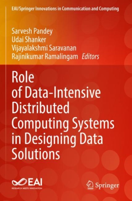 Role of Data-Intensive Distributed Computing Systems in Designing Data Solutions, Paperback / softback Book
