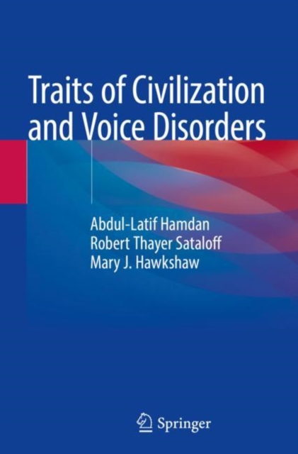 Traits of Civilization and Voice Disorders, Paperback / softback Book