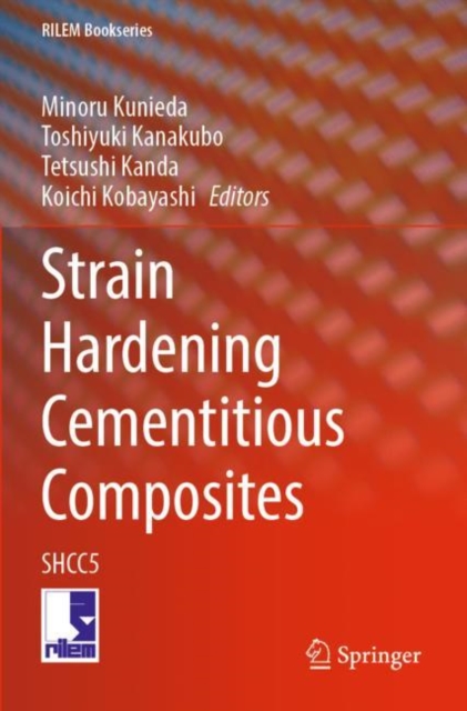 Strain Hardening Cementitious Composites : SHCC5, Paperback / softback Book