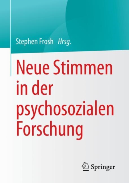Neue Stimmen in der psychosozialen Forschung, Paperback / softback Book