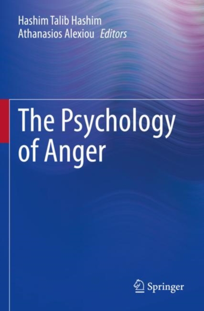 The Psychology of Anger, Paperback / softback Book