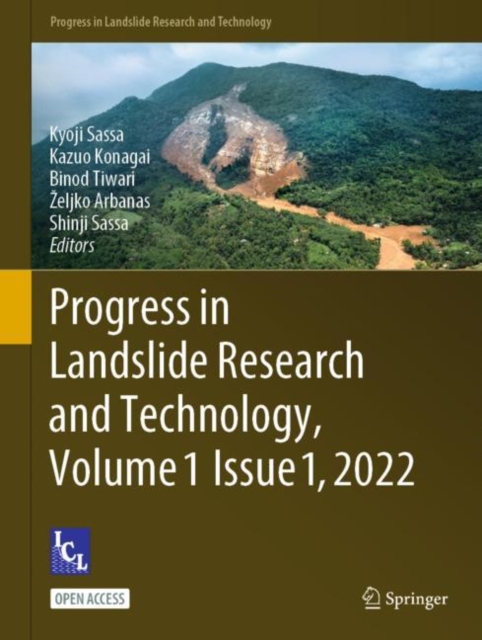 Progress in Landslide Research and Technology, Volume 1 Issue 1, 2022, Hardback Book
