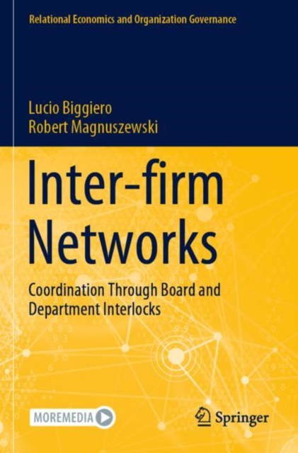 Inter-firm Networks : Coordination Through Board and Department Interlocks, Paperback / softback Book