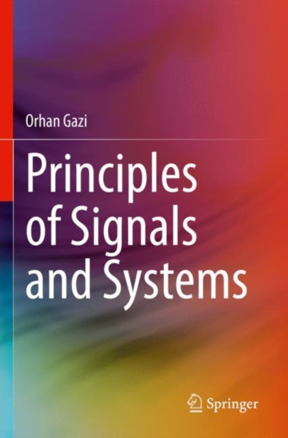 Principles of Signals and Systems, Paperback / softback Book
